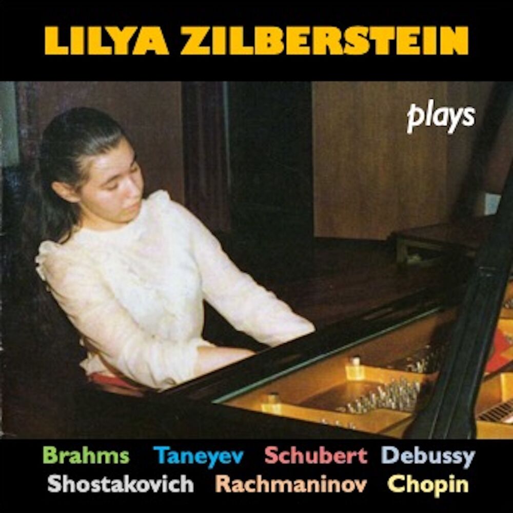 Picture of Lilya Zilberstein Plays Piano Works