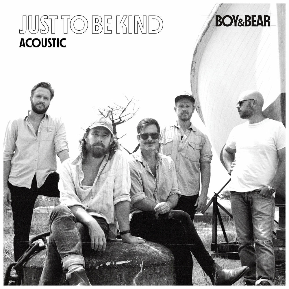 Album artwork for Just To Be Kind - Acoustic by Boy & Bear