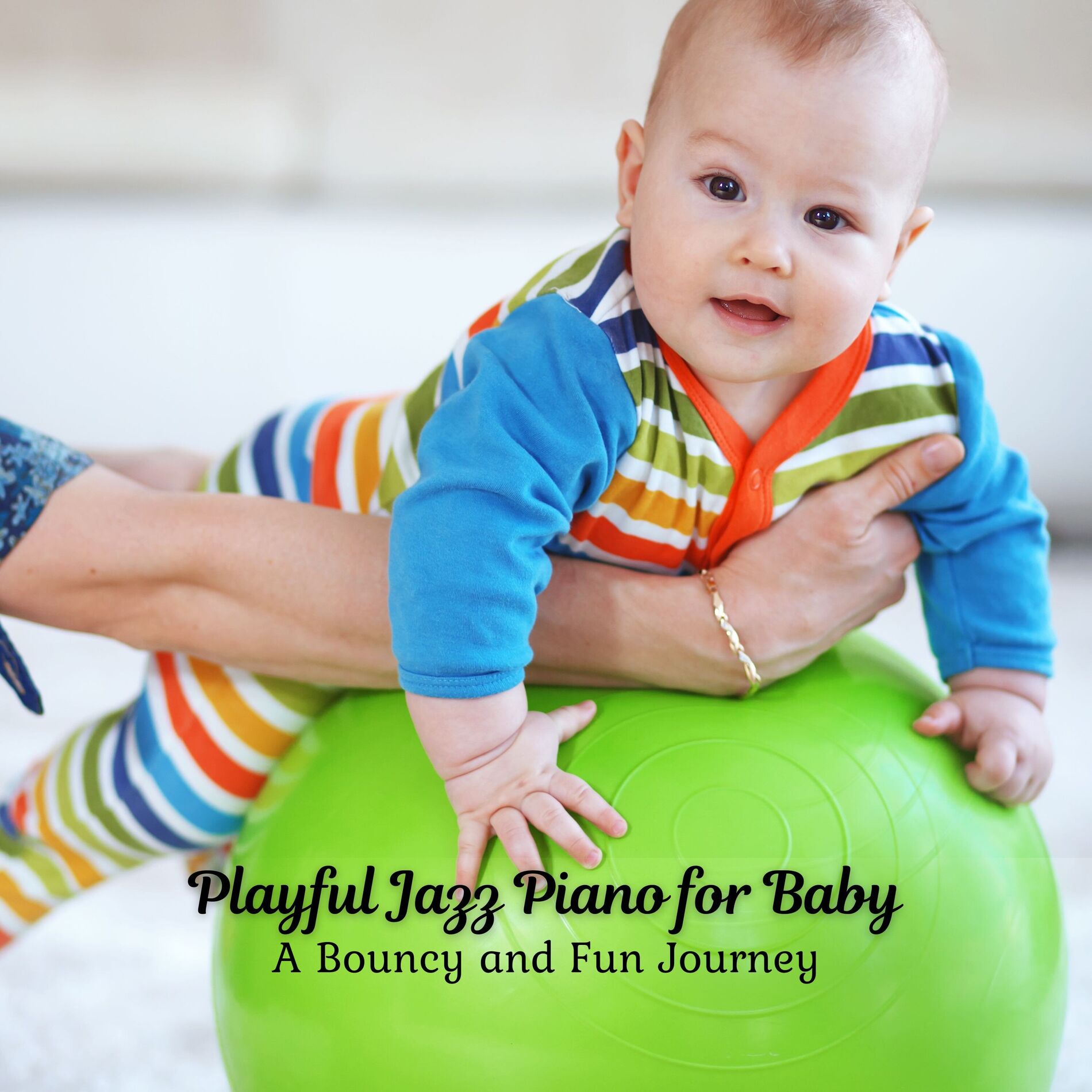 Album cover of Playful Jazz Piano for Baby: A Bouncy and Fun Journey