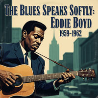 Eddie Boyd: albums, songs, concerts | Deezer