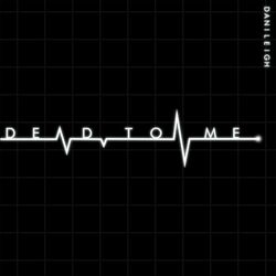Cover of Dead to Me