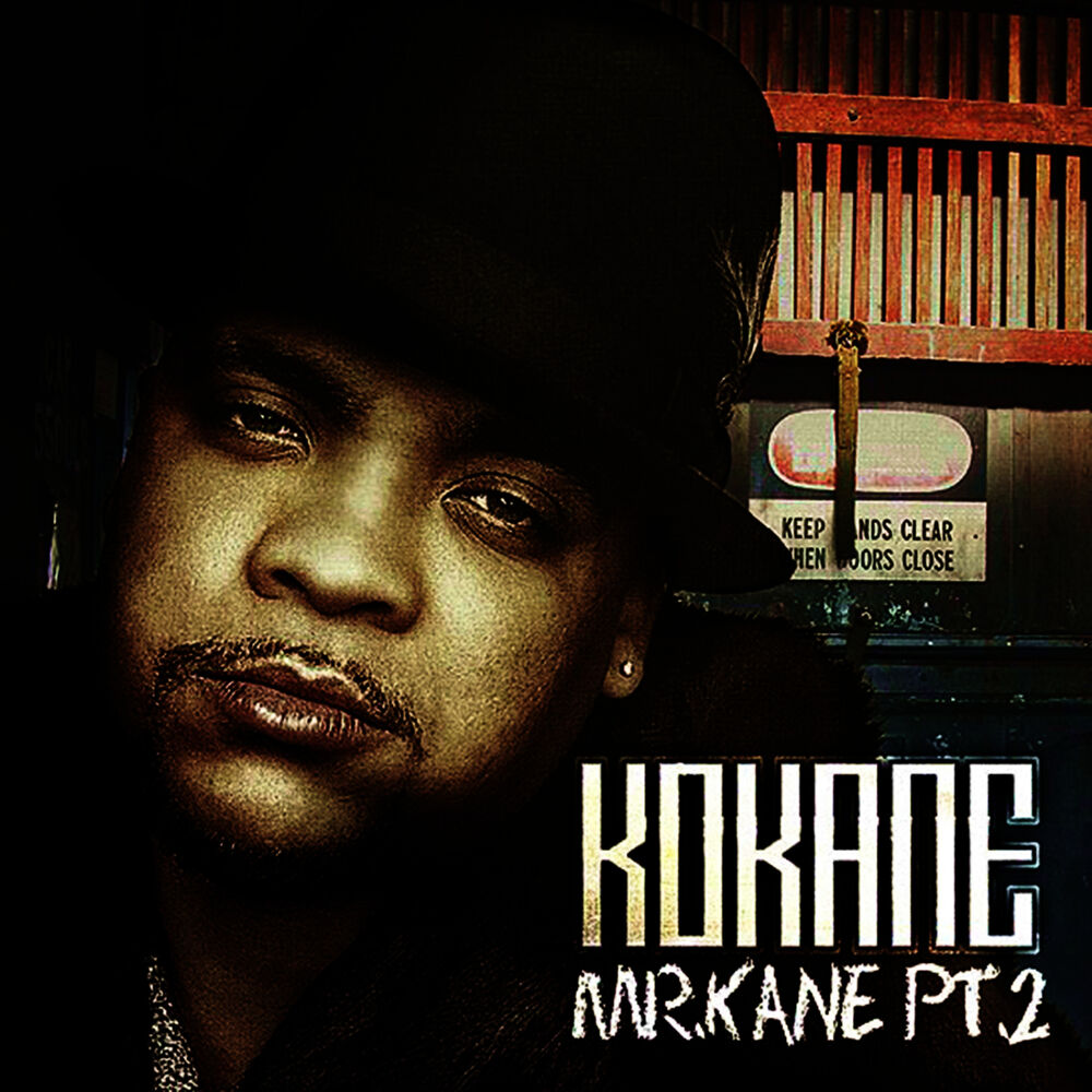 Picture of Kokane "Mr. Kane" PT 2