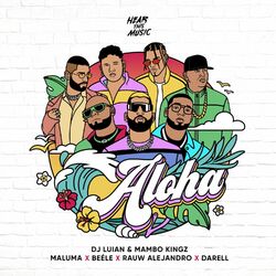 Cover of Aloha (feat. Darell, Mambo Kingz & Dj Luian)