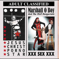 Marshall O'Boy & The Well Hungarians: albums, songs, concerts | Deezer
