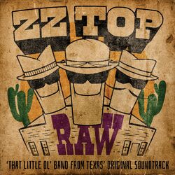 Cover of RAW ('That Little Ol' Band From Texas' Original Soundtrack)