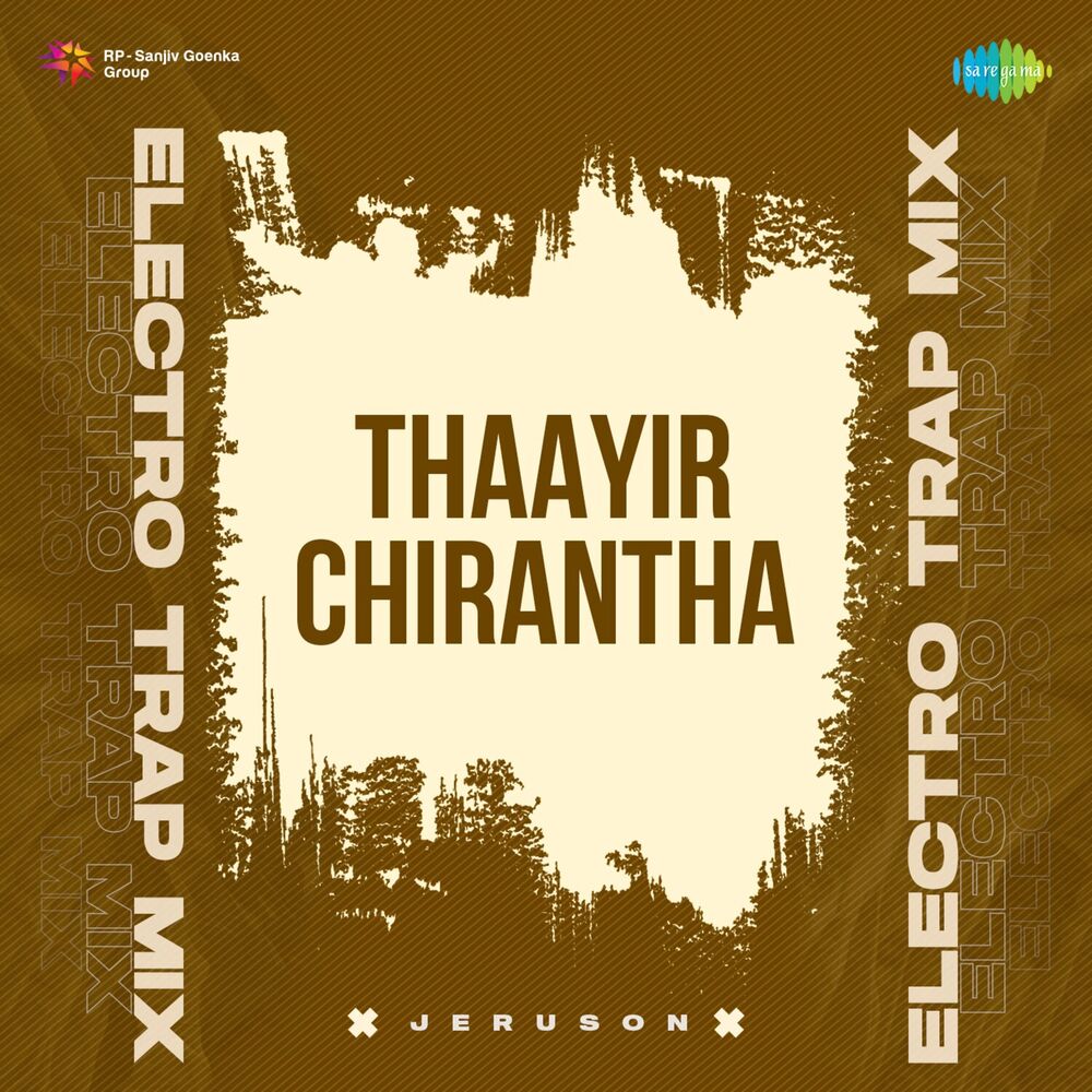 Picture of Thaayir Chirantha (Electro Trap Mix)