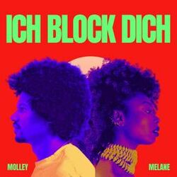 Cover of Ich block dich (feat. Molley)