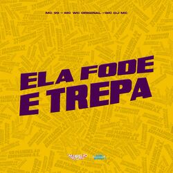 Cover of Ela Fode e Trepa