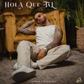 Hola Que Tal