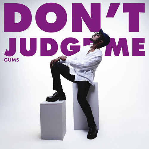 Don't judge me