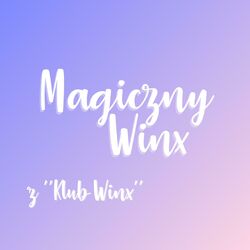 Cover of Magia Winx (feat. Magdalena Tul)