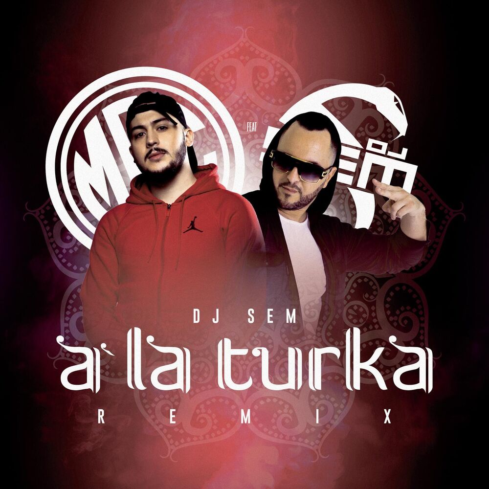 Picture of A la turka (feat. DJ Sem) (DJ Sem Remix)