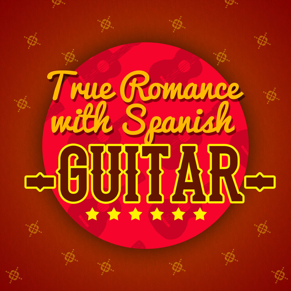 Picture of True Romance with Spanish Guitar