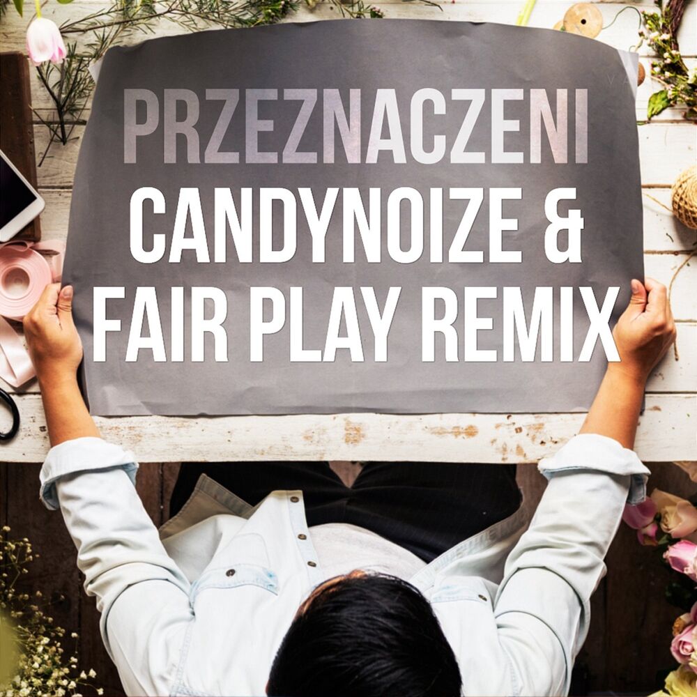 Picture of Przeznaczeni (CandyNoize & Fair Play Remix)