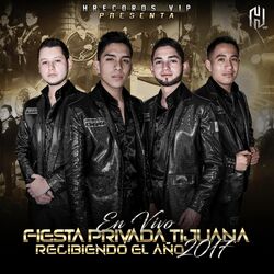 Cover of En Vivo Fiesta Privada Tijuana Reciviendo El Año 2017