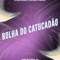 Bolha do Catucadão