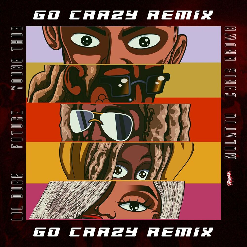 Picture of Go Crazy (Remix) (feat. Young Thug, Future, Lil Durk & Latto)