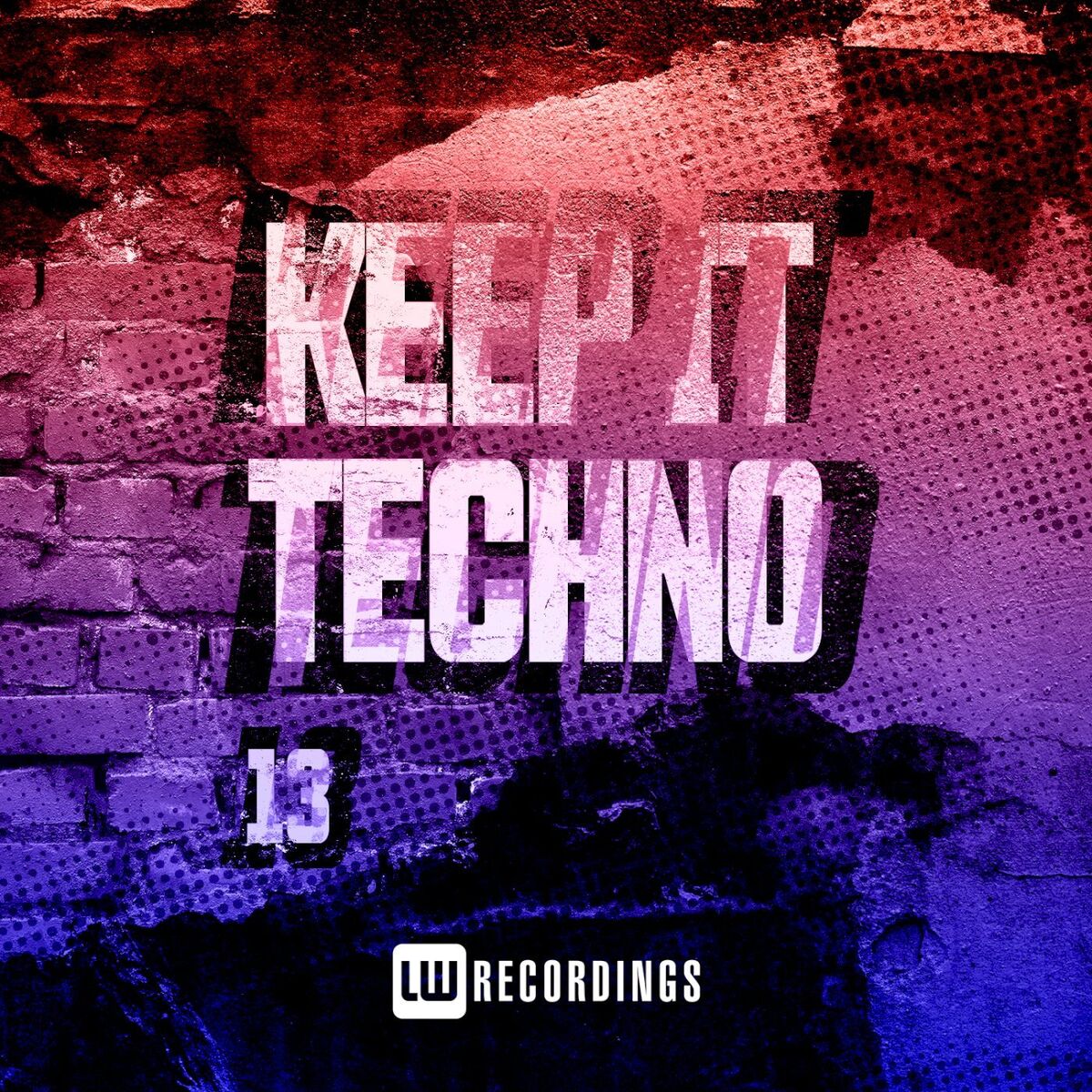 Album cover of Keep It Techno, Vol. 13