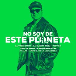 Cover of No soy de este planeta