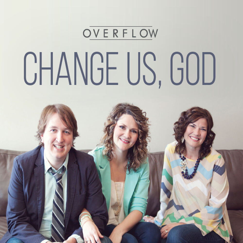 Picture of Change Us, God