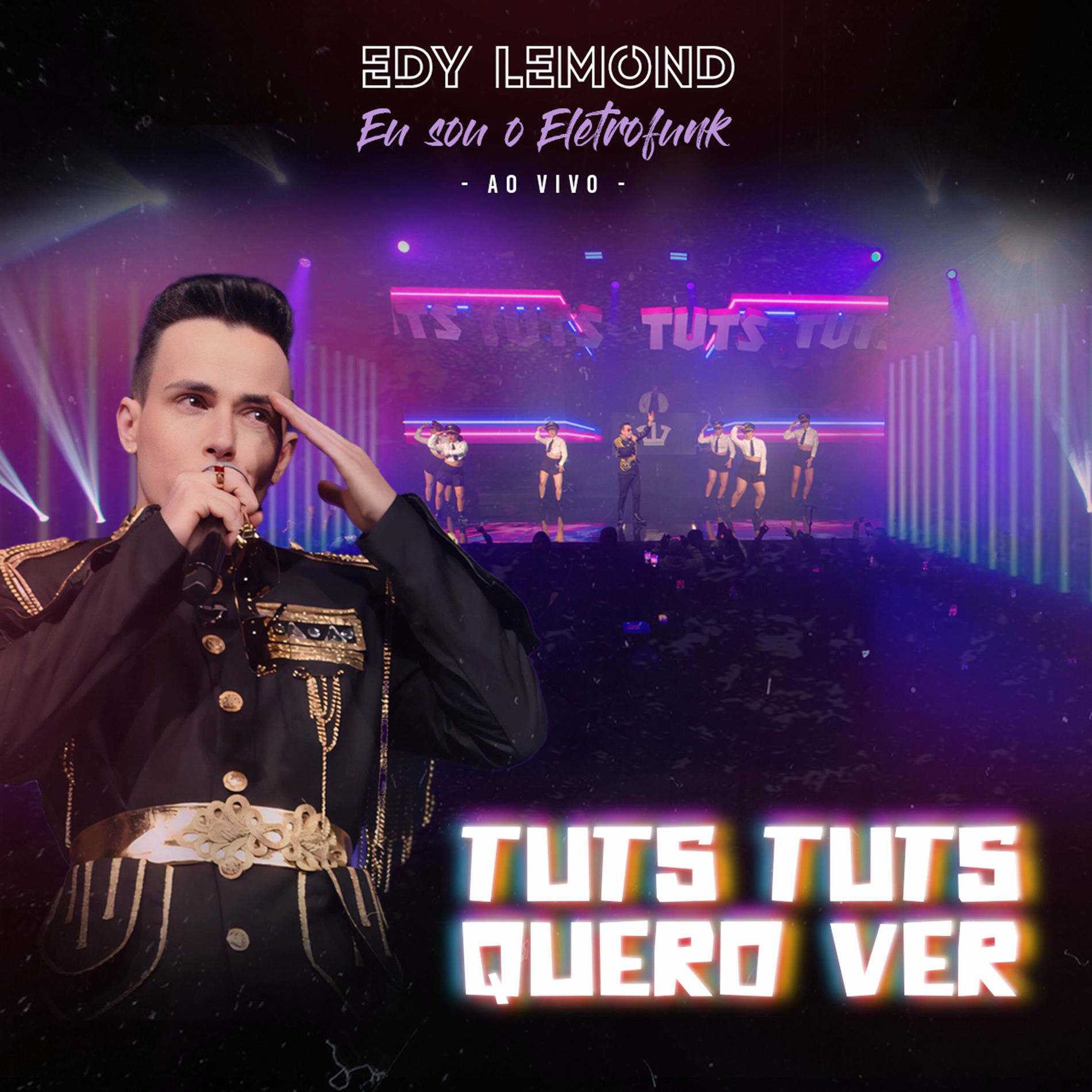 Album cover of Tuts Tuts Quero Ver (Eu Sou o Eletrofunk) (Ao Vivo)