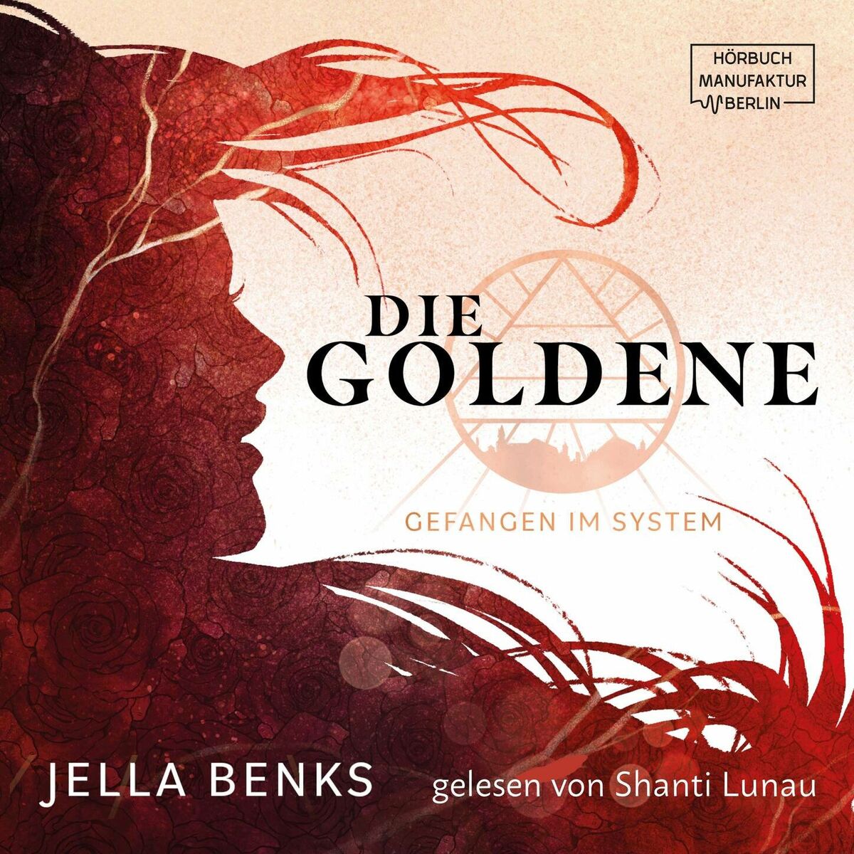 Album cover of Gefangen im System - Die Goldene, Band 1 (ungekürzt)