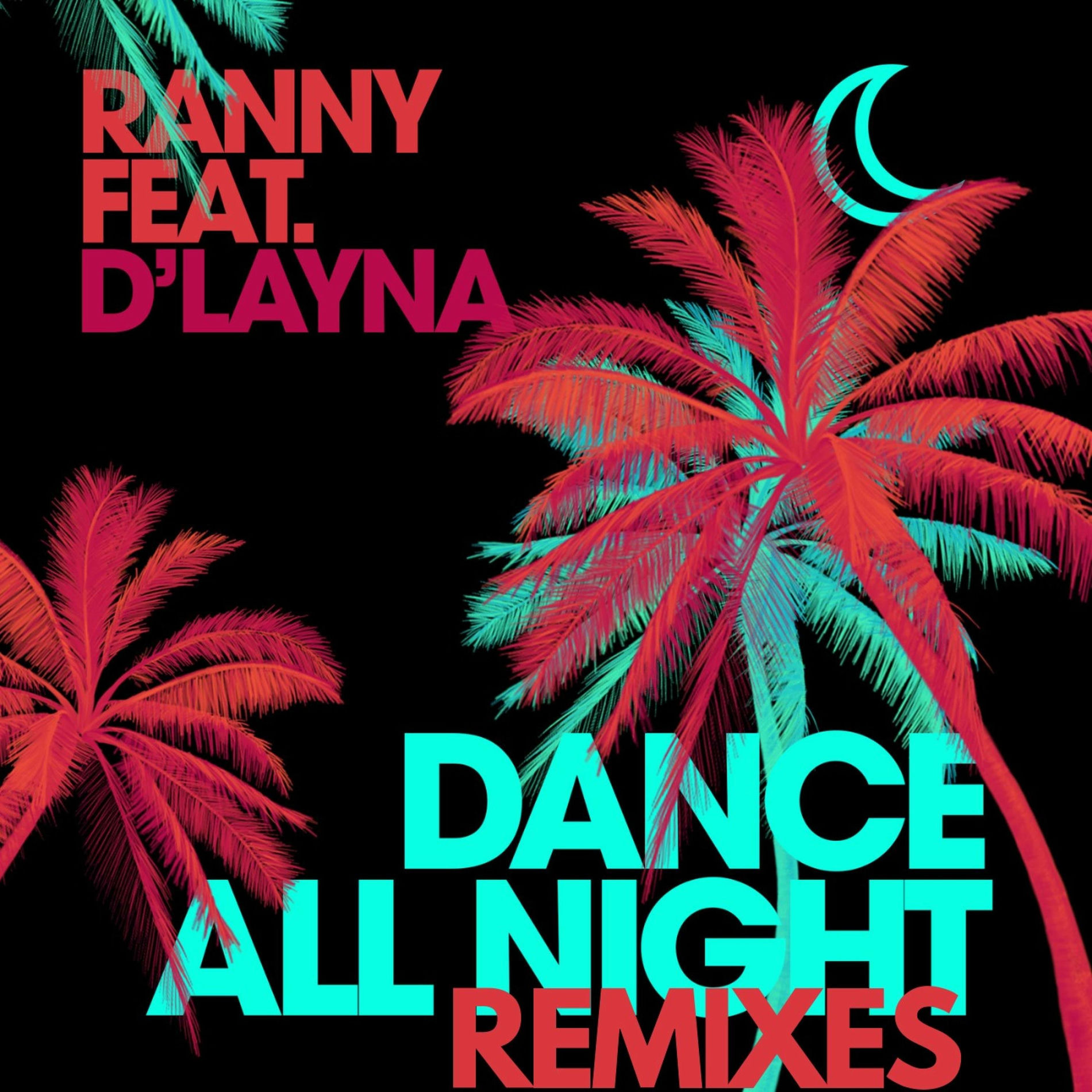 Album cover of Dance All Night (Remixes)