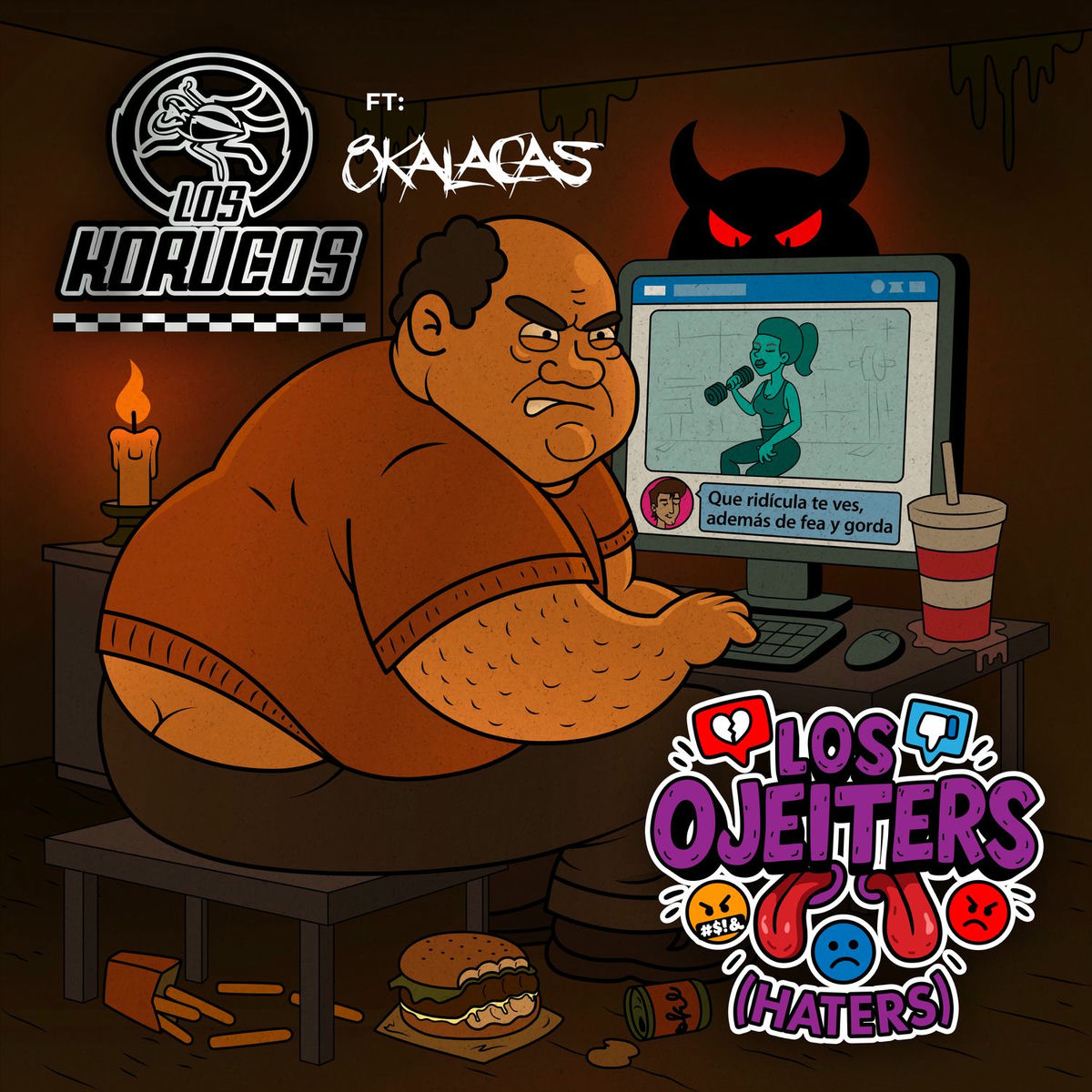 Album cover of Los Ojeiters (Haters)