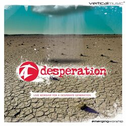 Cover of Desperation: Live Worship for a Desperate Generation