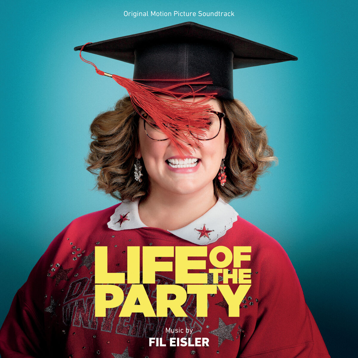 Album cover of Life Of The Party (Original Motion Picture Soundtrack)