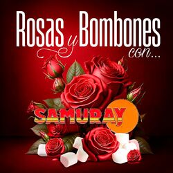 Cover of Rosas Y Bombones Con Samuray