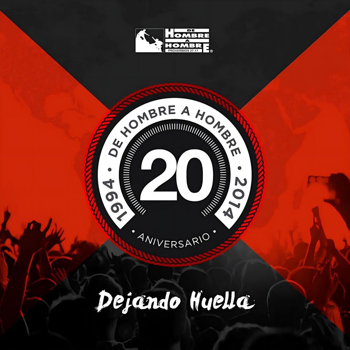 Album cover of Dejando Huella (20 Aniversario)