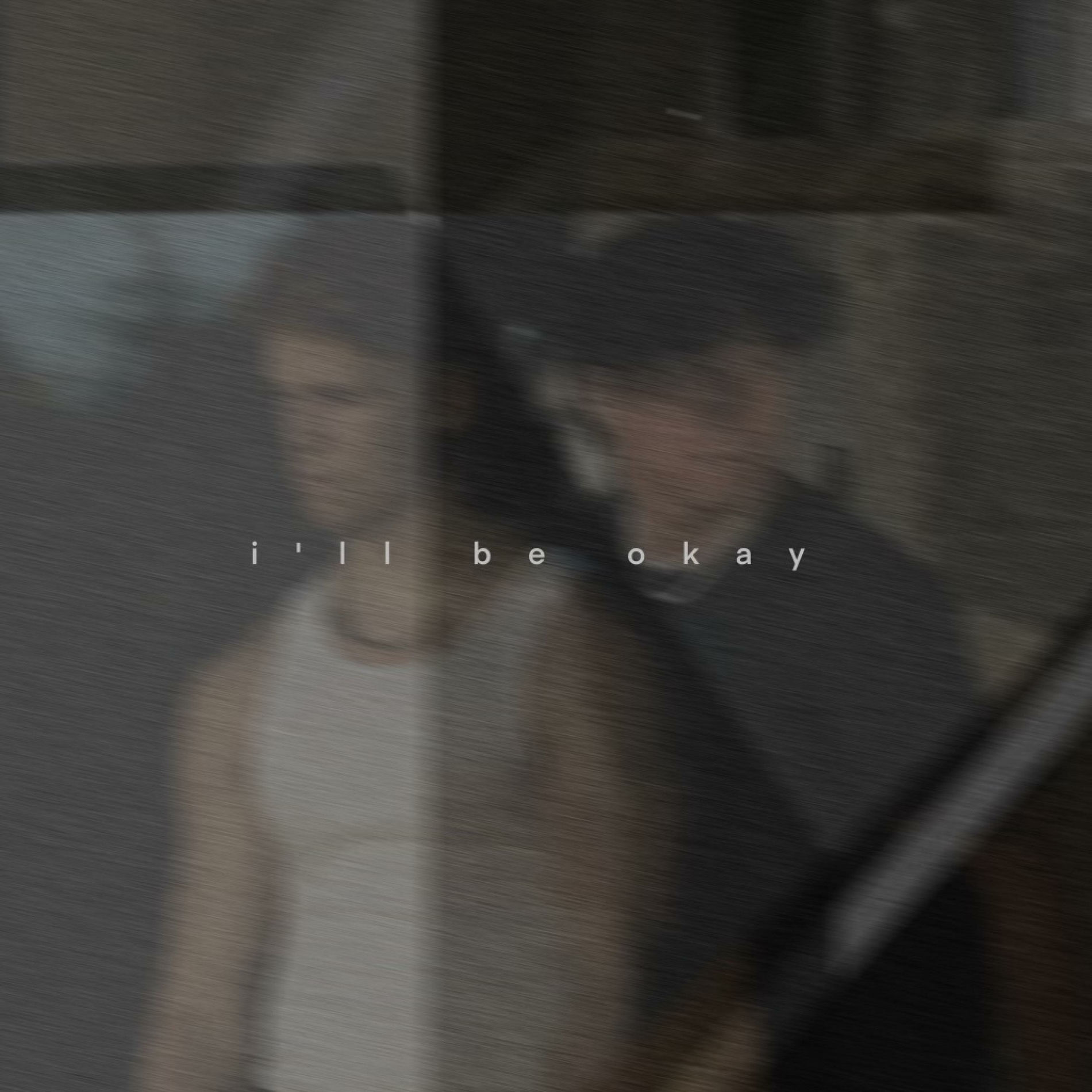 Album cover of i'll be okay