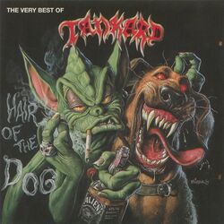 Cover of Hair Of The Dog: The Very Best Of Tankard (2005 Remaster)