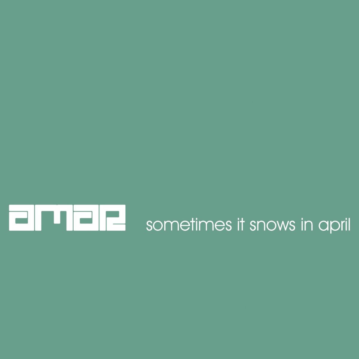 Album cover of Sometimes It Snows In April