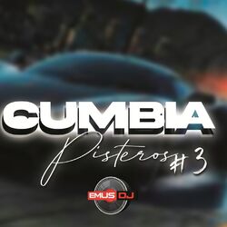 Cover of Cumbia y Pisteros #3