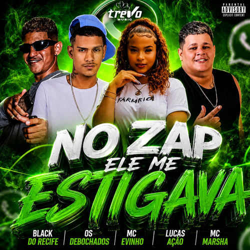 No Zap Ele Me Estigava