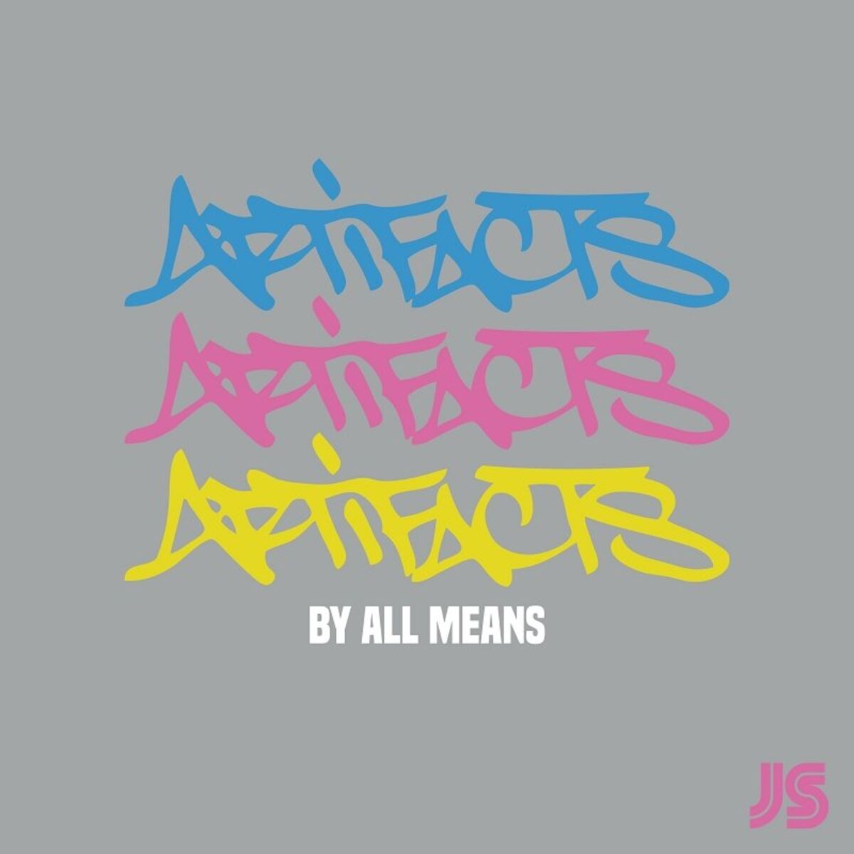 Album cover of By All Means (feat. Artifacts)