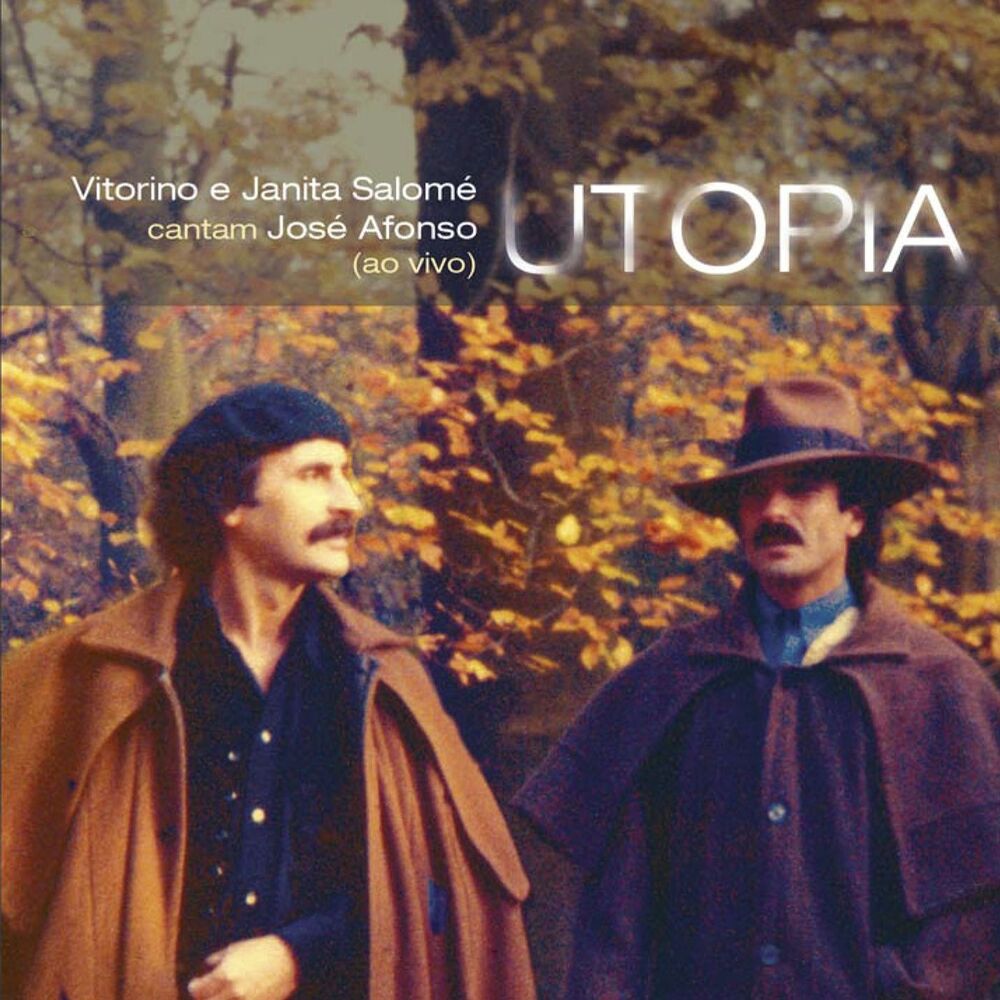 Picture of Utopia: Vitorino E Janita Salomé Cantam José Afonso [Ao Vivo] (Ao Vivo)