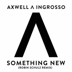 Cover of Something New (Robin Schulz Remix)