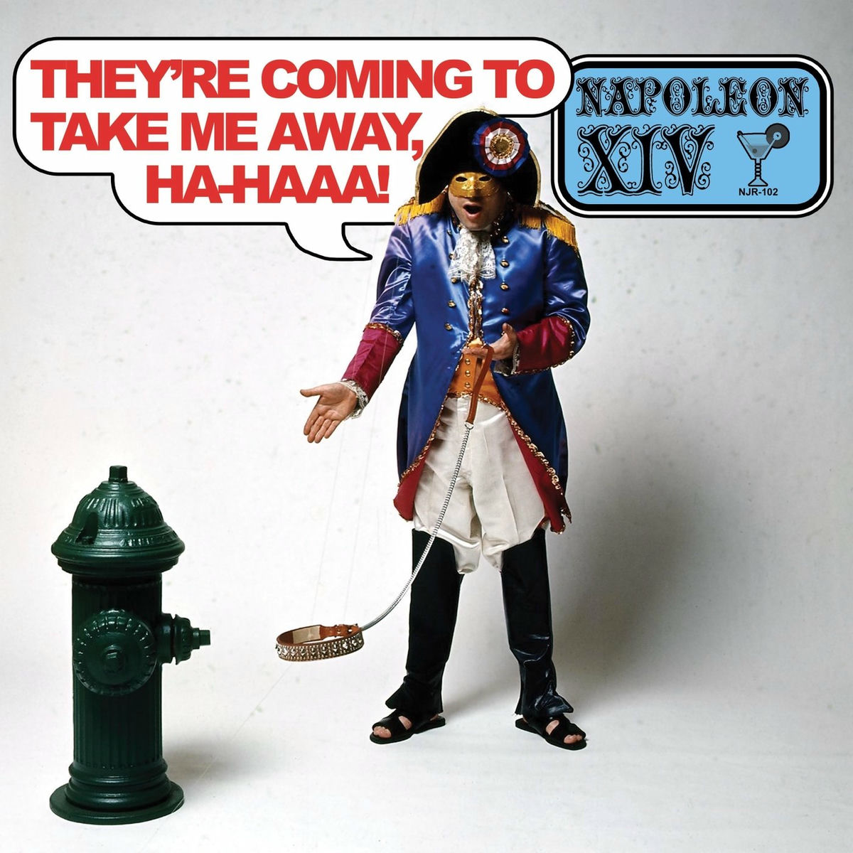Album cover of They're Coming To Get Me Again, Ha​-​Haaa!
