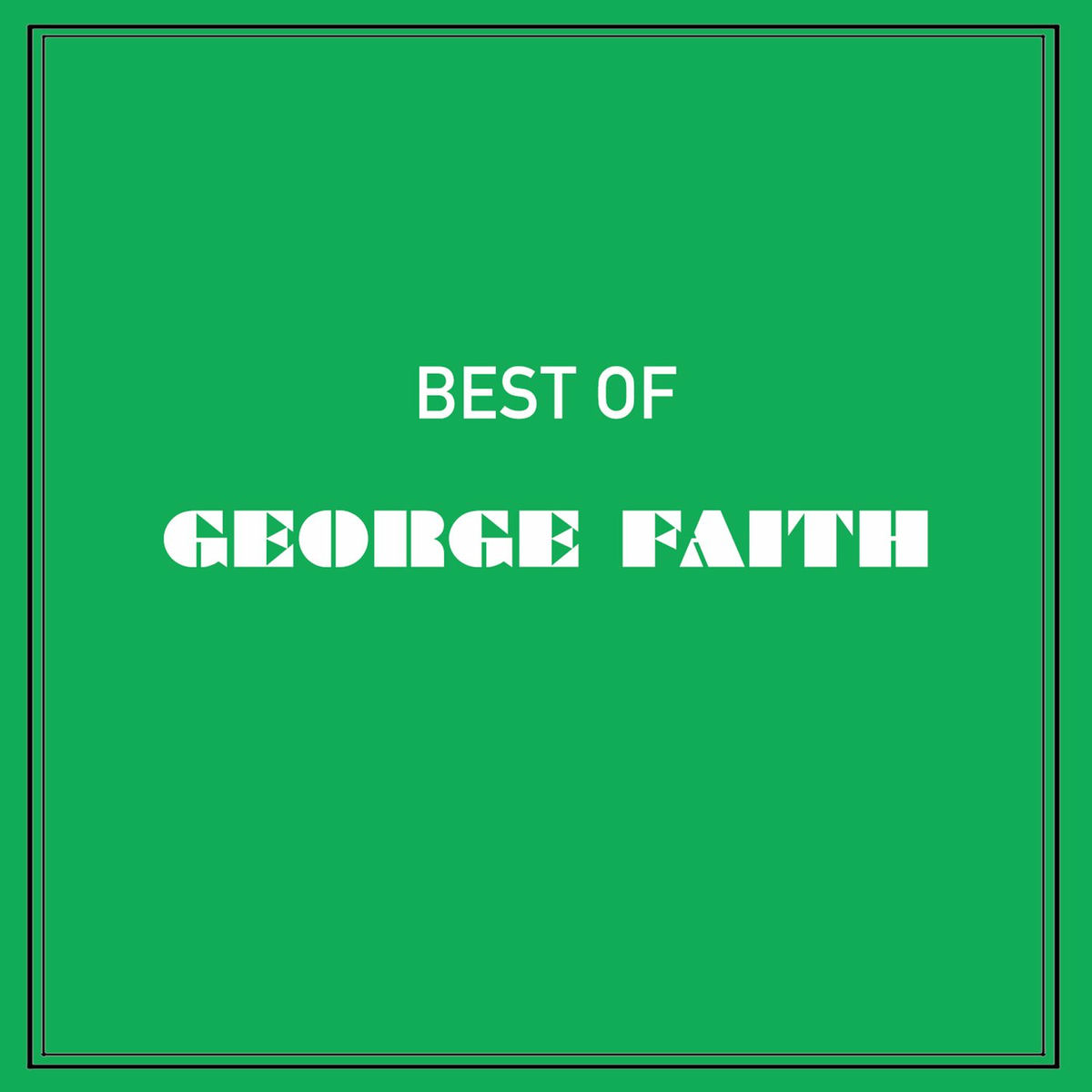 Album cover of Best of George Faith