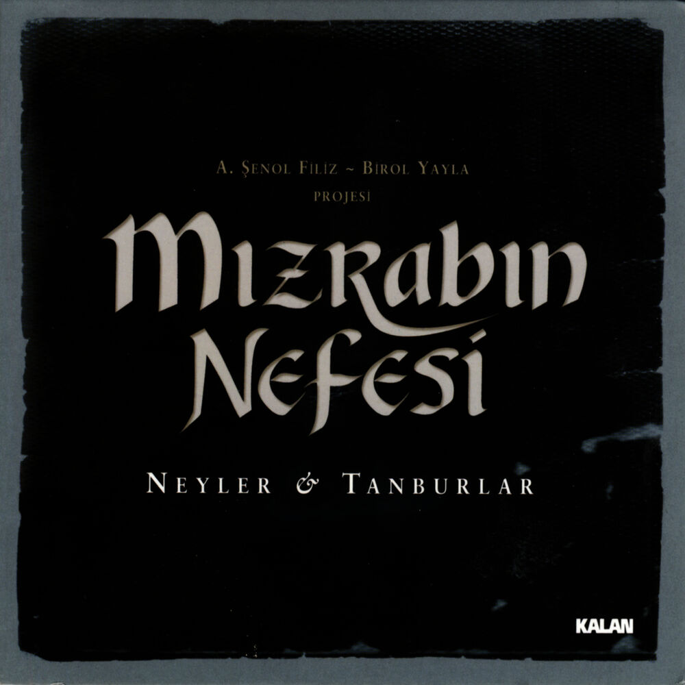 Picture of Mızrabın Nefesi - Neyler & Tanburlar
