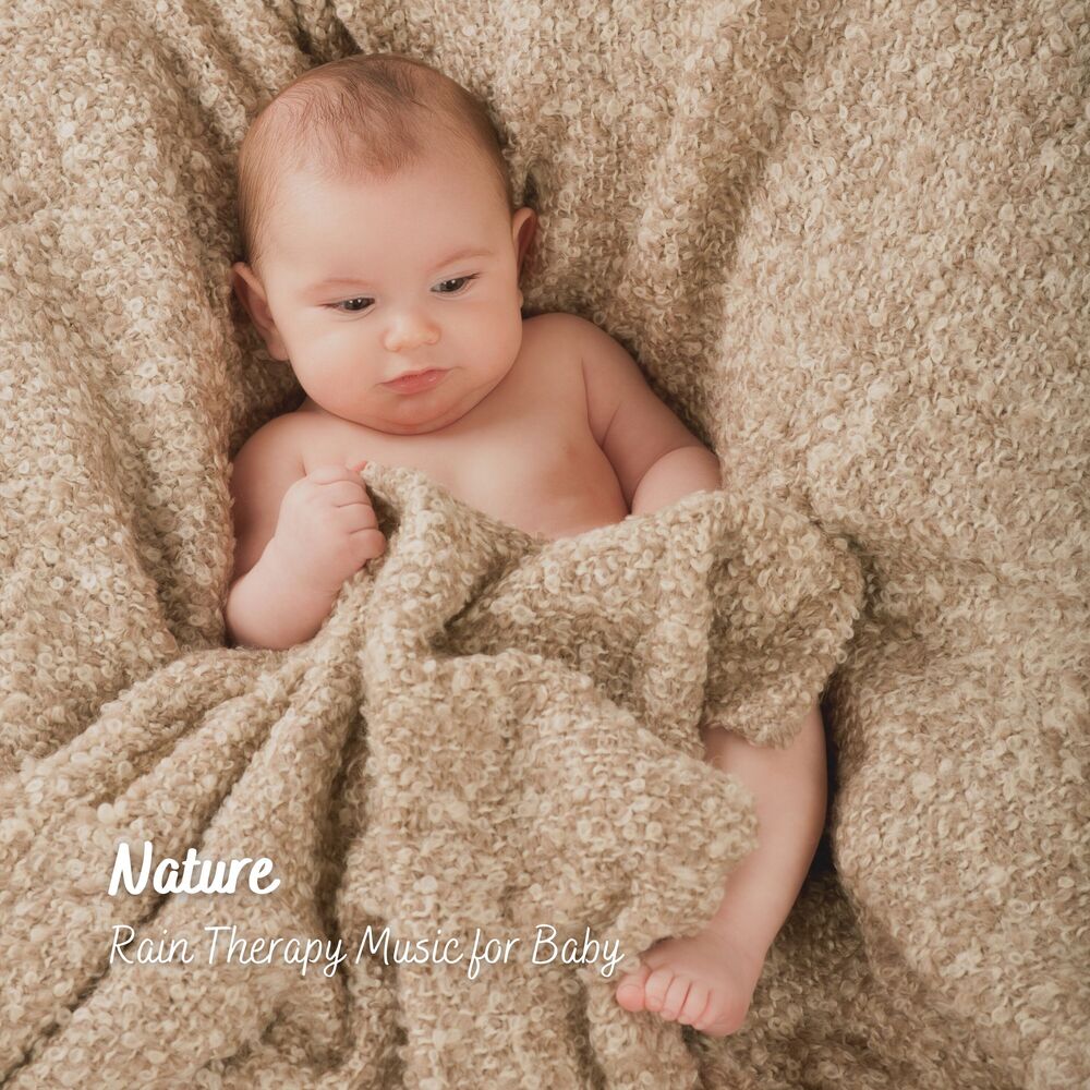 Picture of Nature: Rain Therapy Music for Baby