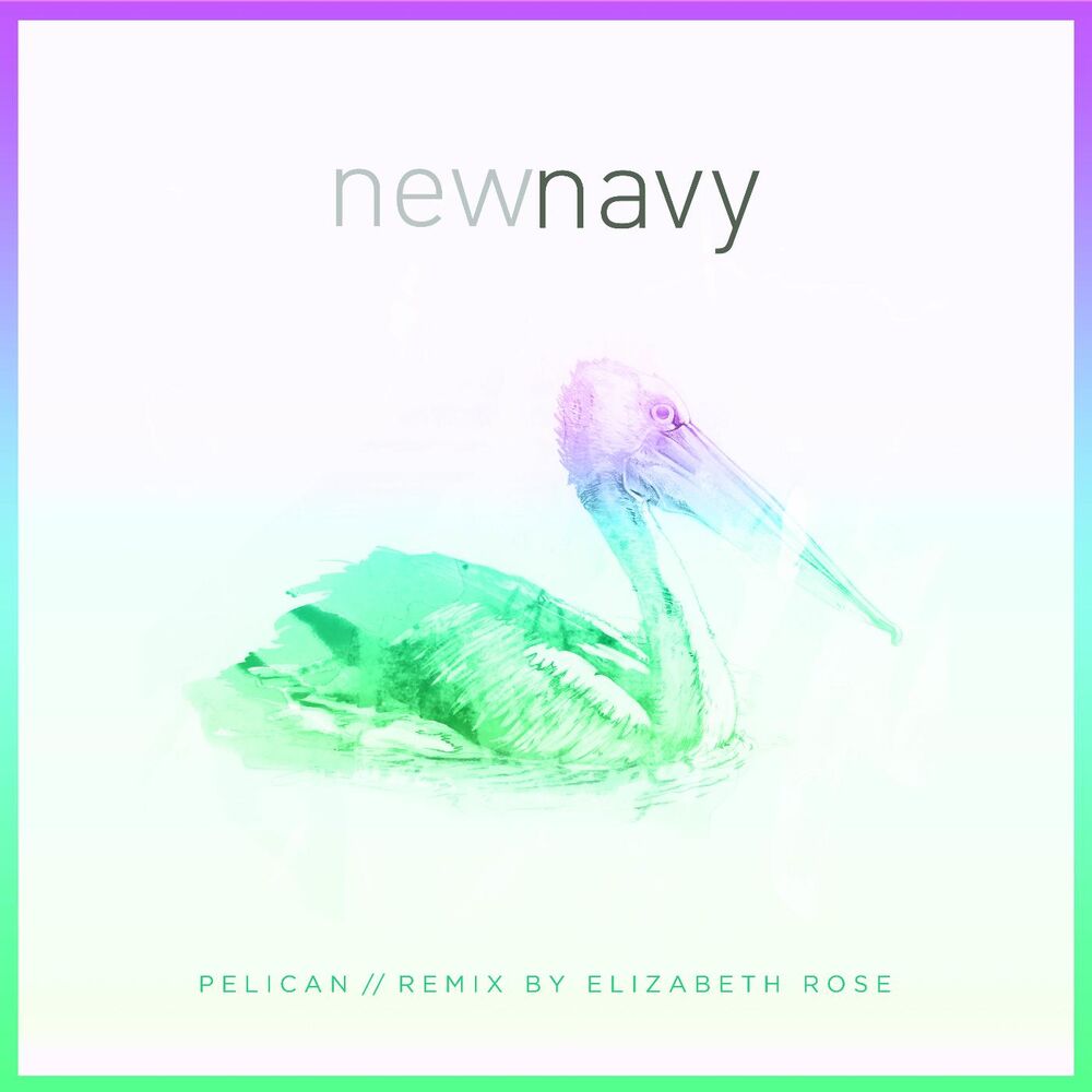 Picture of Pelican (Elizabeth Rose Remix)