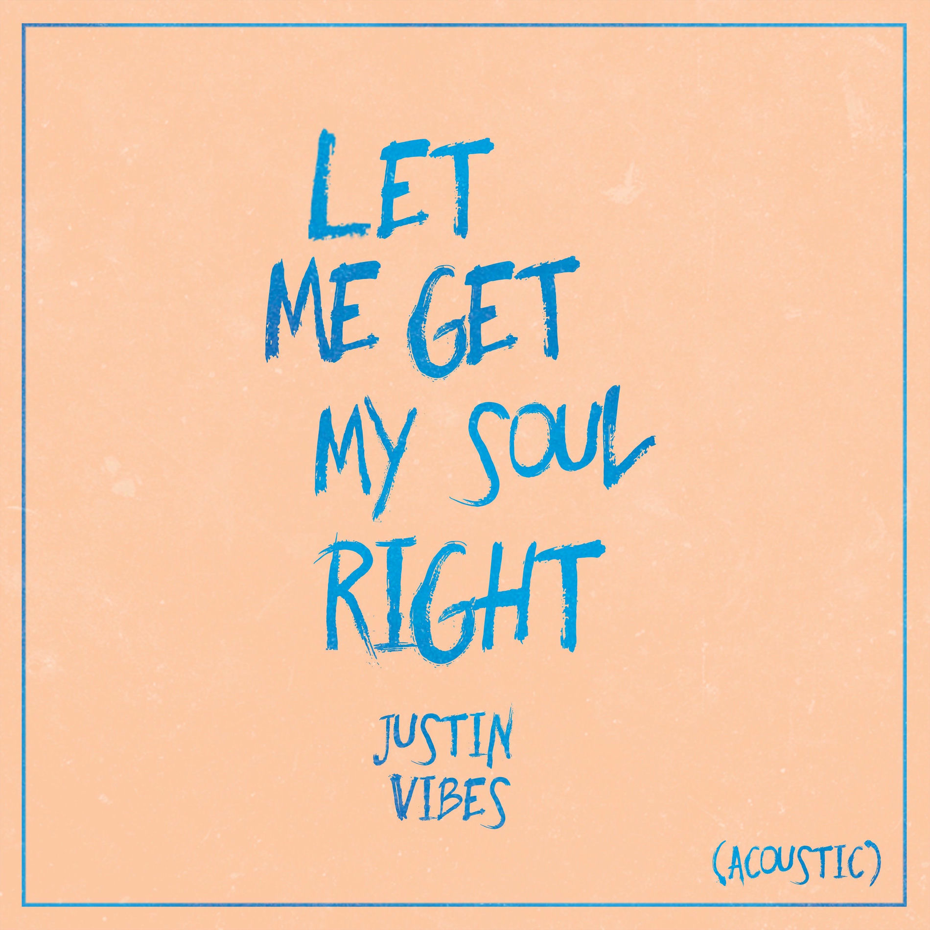 Album cover of Let Me Get My Soul Right