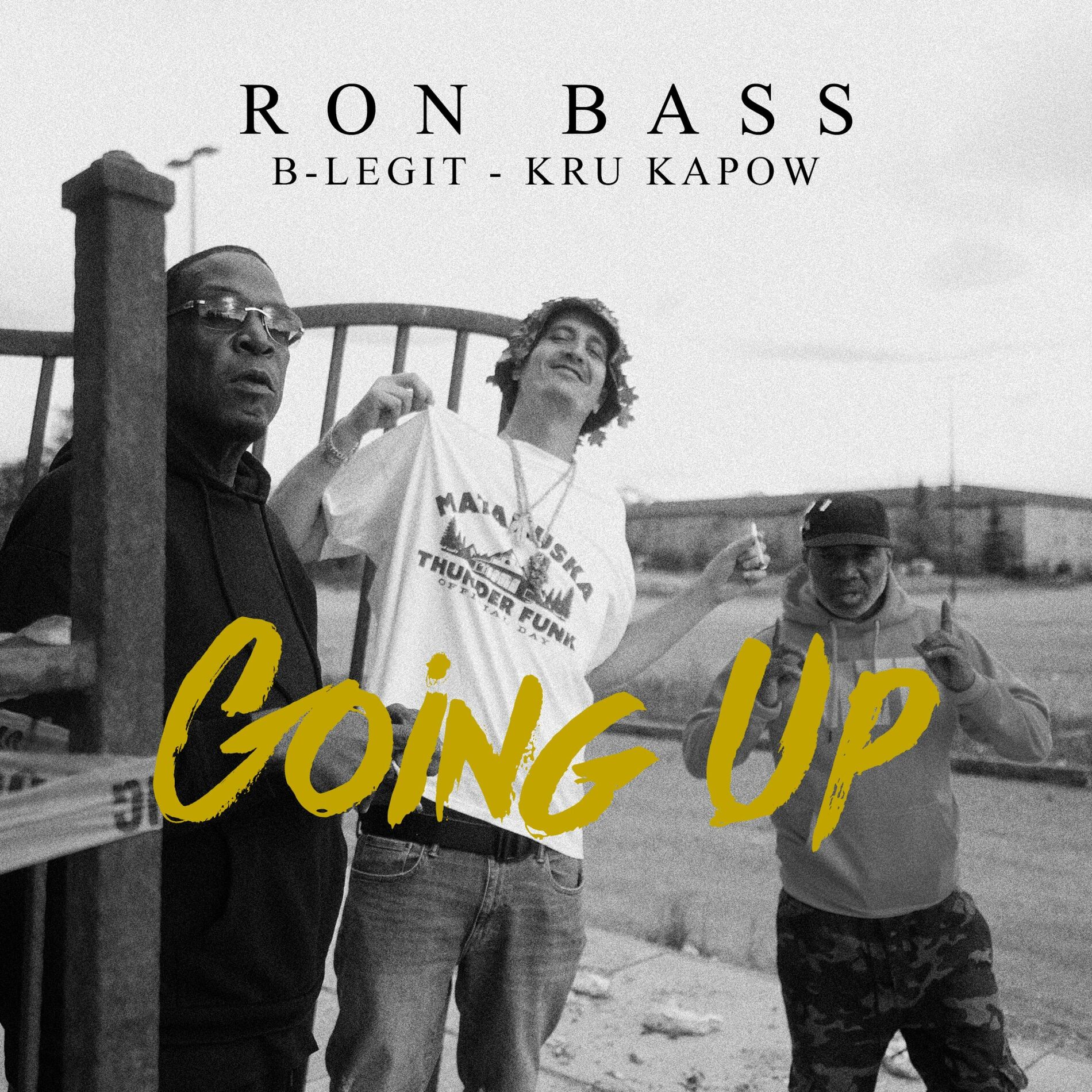 Album cover of Going Up (feat. B-Legit & Kru Kapow)