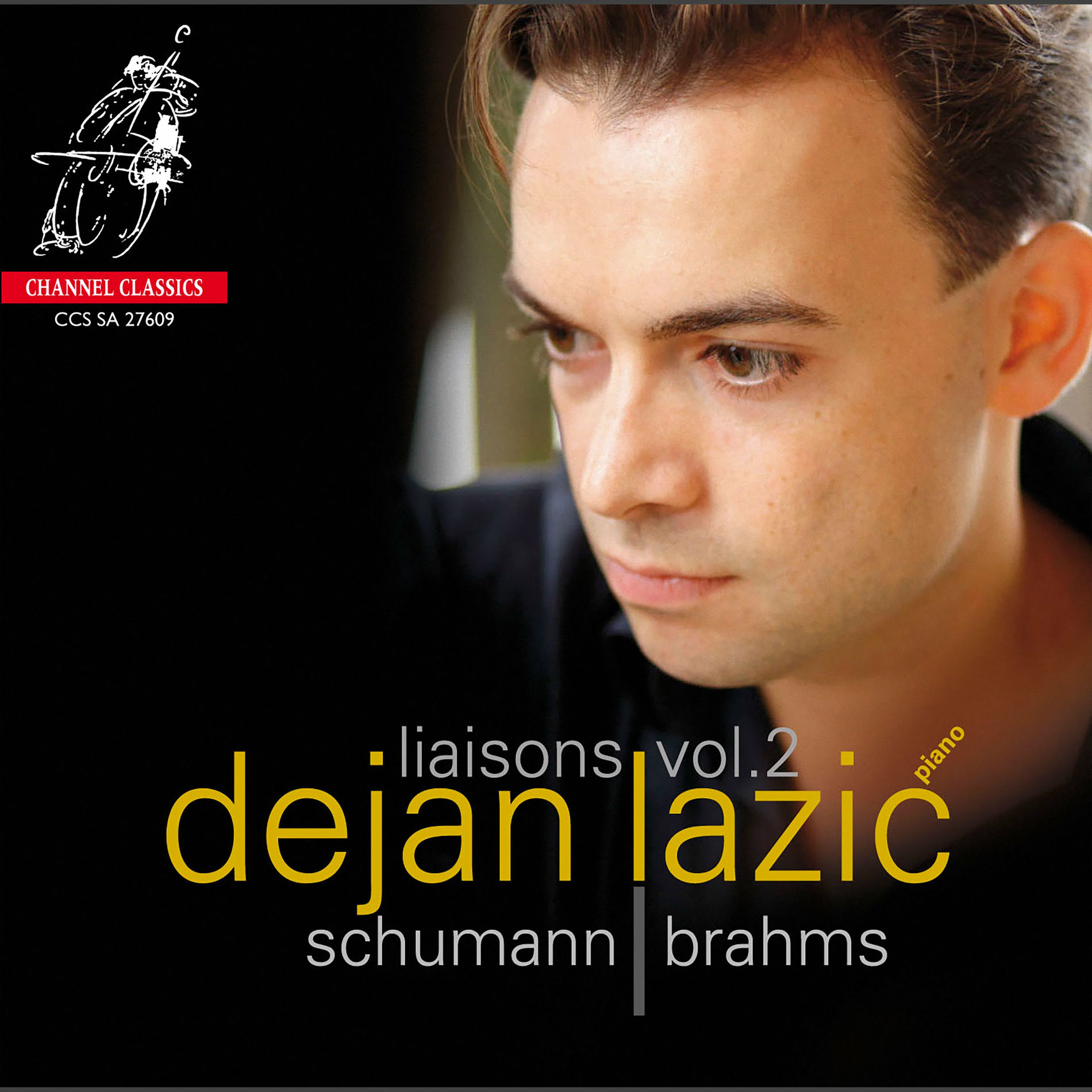Album cover of Liaisons, Vol. 2: Piano Works by Schumann & Brahms