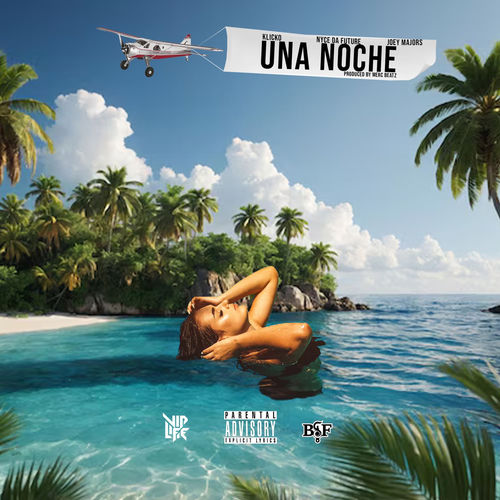 Una Noche (feat. Nyce Da Future & Klicko)