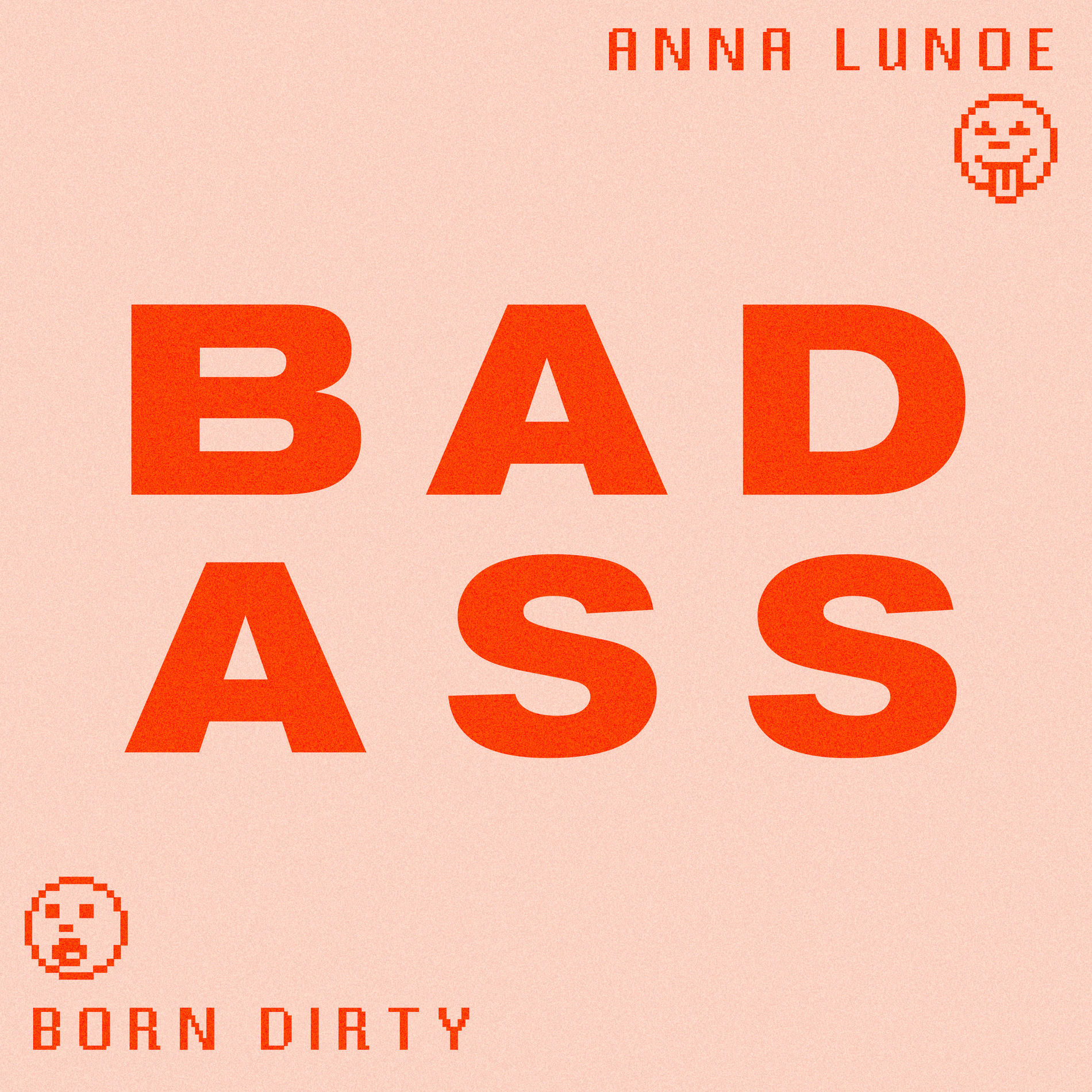 Album cover of Badass (with Anna Lunoe)